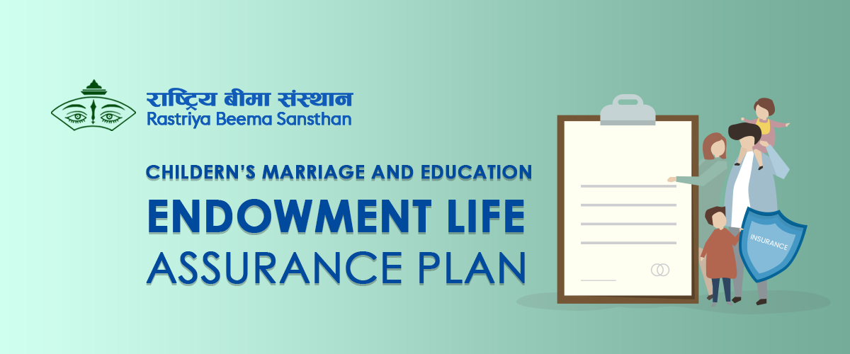 Children’s Marriage and Education Endowment Life Assurance